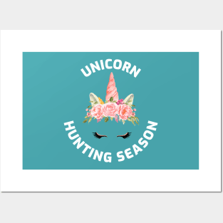 unicorn hunting season Posters and Art